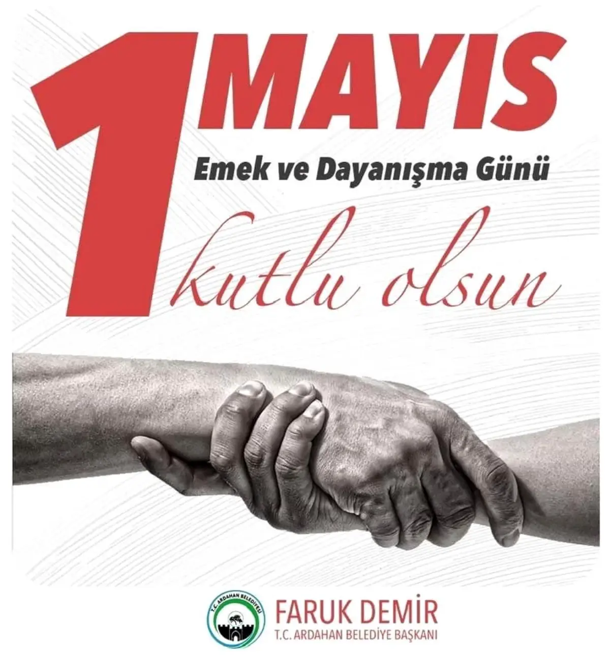 Ardahan Belediye Başkanı’ndan 1 Mayıs Mesajı