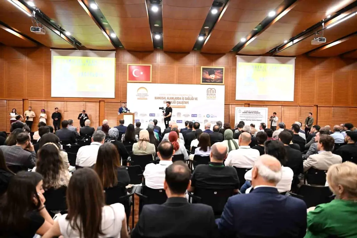 Bursa’da Kamusal Alanlarda İş Sağlığı ve Güvenliği Çalıştayı Başladı