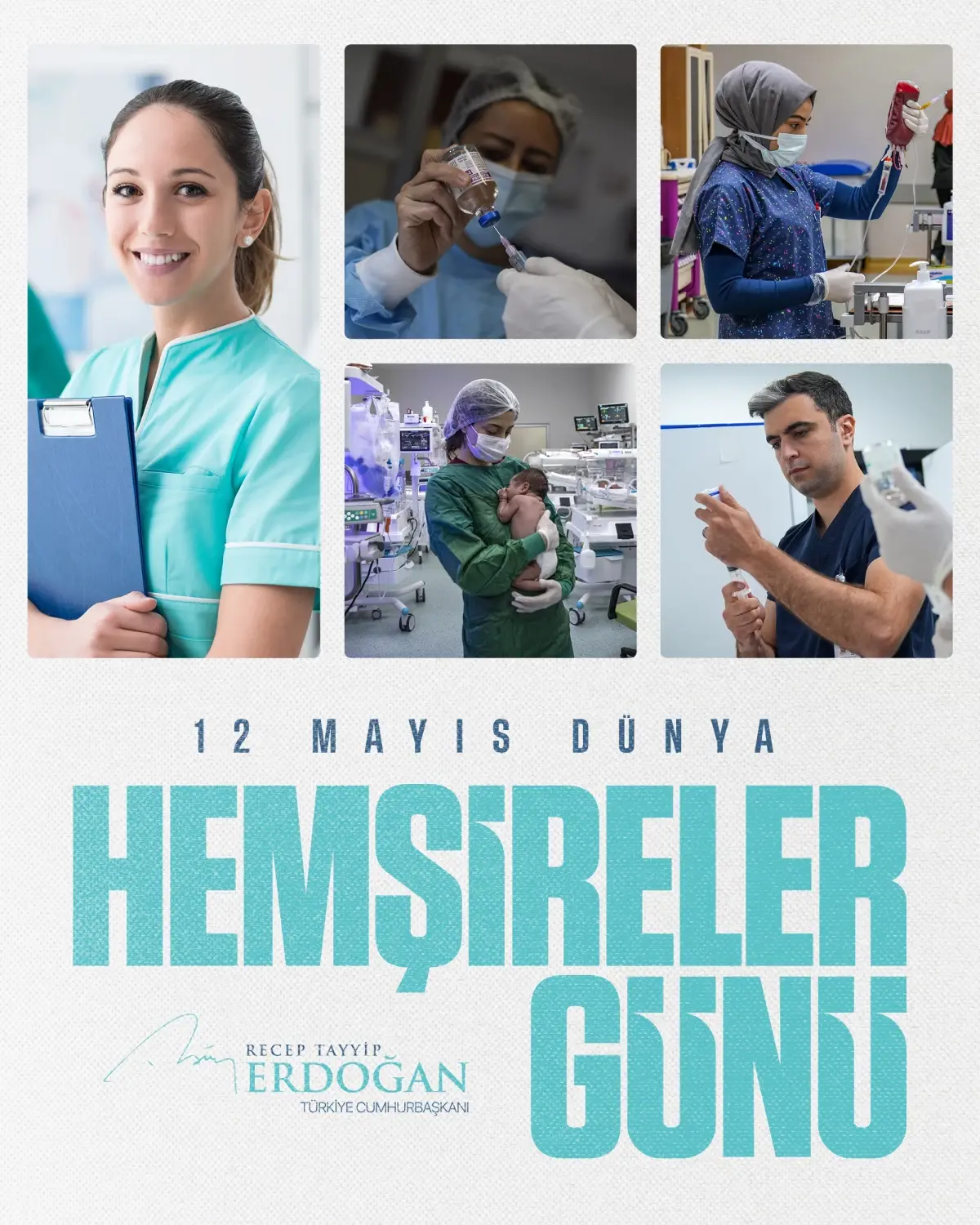 Cumhurbaşkanı Erdoğan’dan Dünya Hemşireler Günü Mesajı