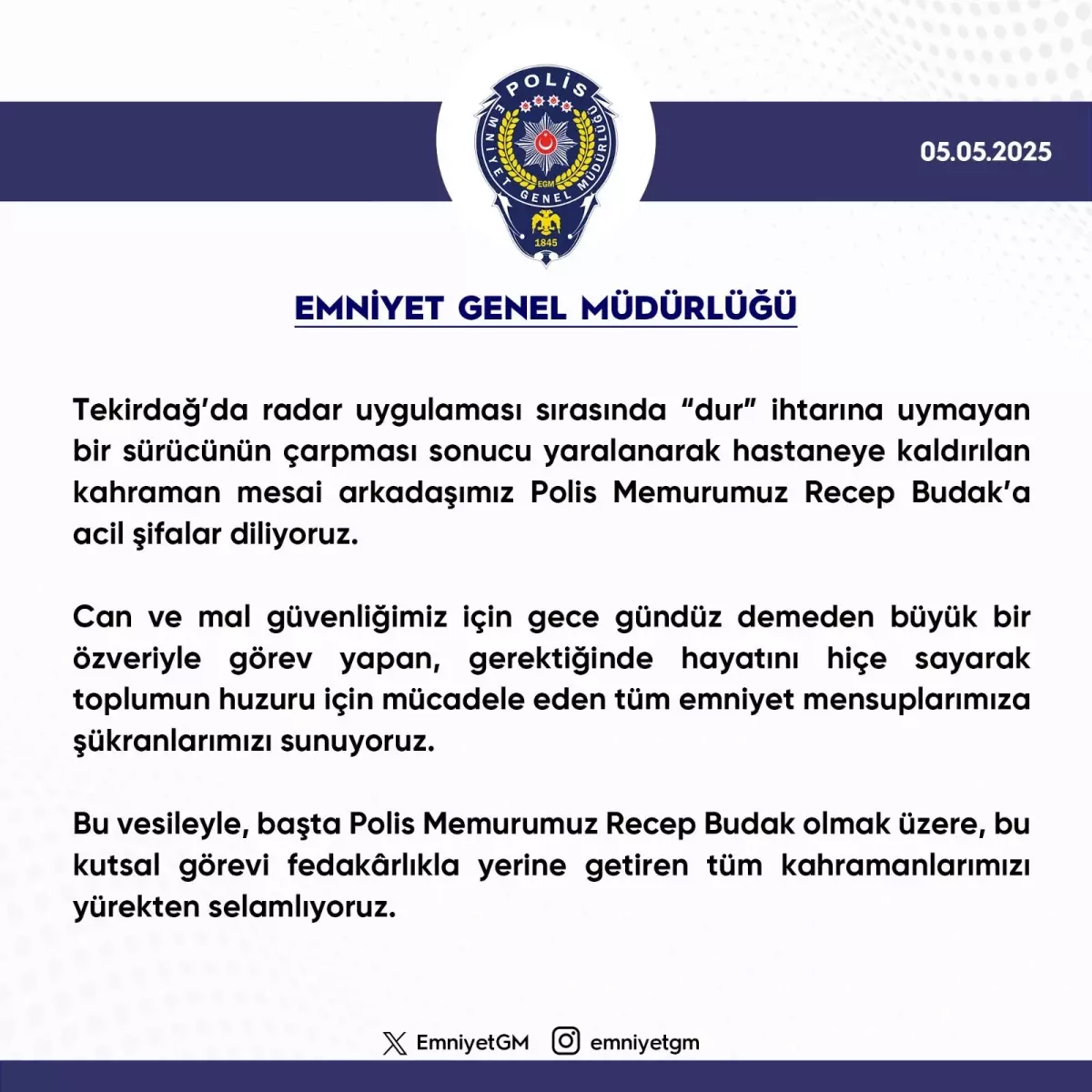 Emniyet’ten Polis Memuruna Geçmiş Olsun Mesajı