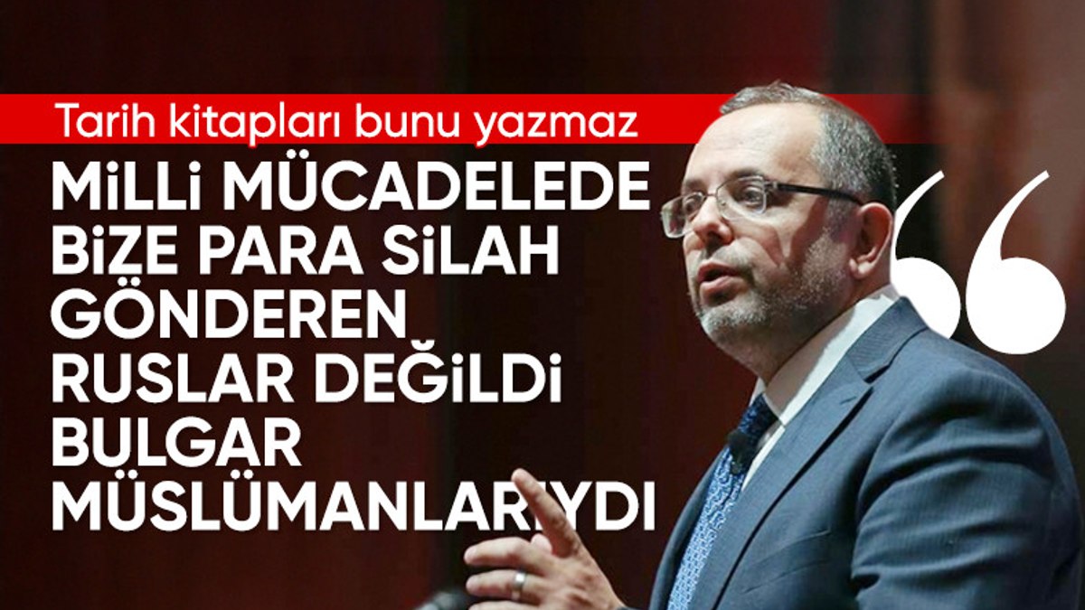 Erhan Afyoncu: Milli Mücadele’de bize para gönderen Ruslar değil, Buhara Müslümanlarıydı