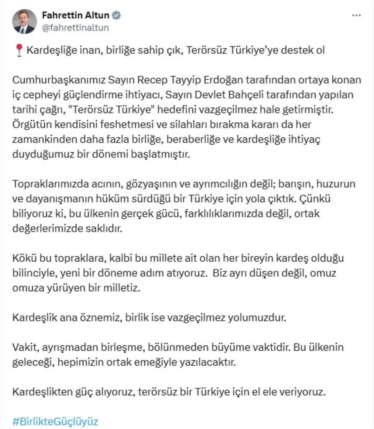 İletişim Başkanı Fahrettin Altun: ‘Topraklarımızda barışın, huzurun ve dayanışmanın hüküm sürdüğü bir Türkiye için yola çıktık’