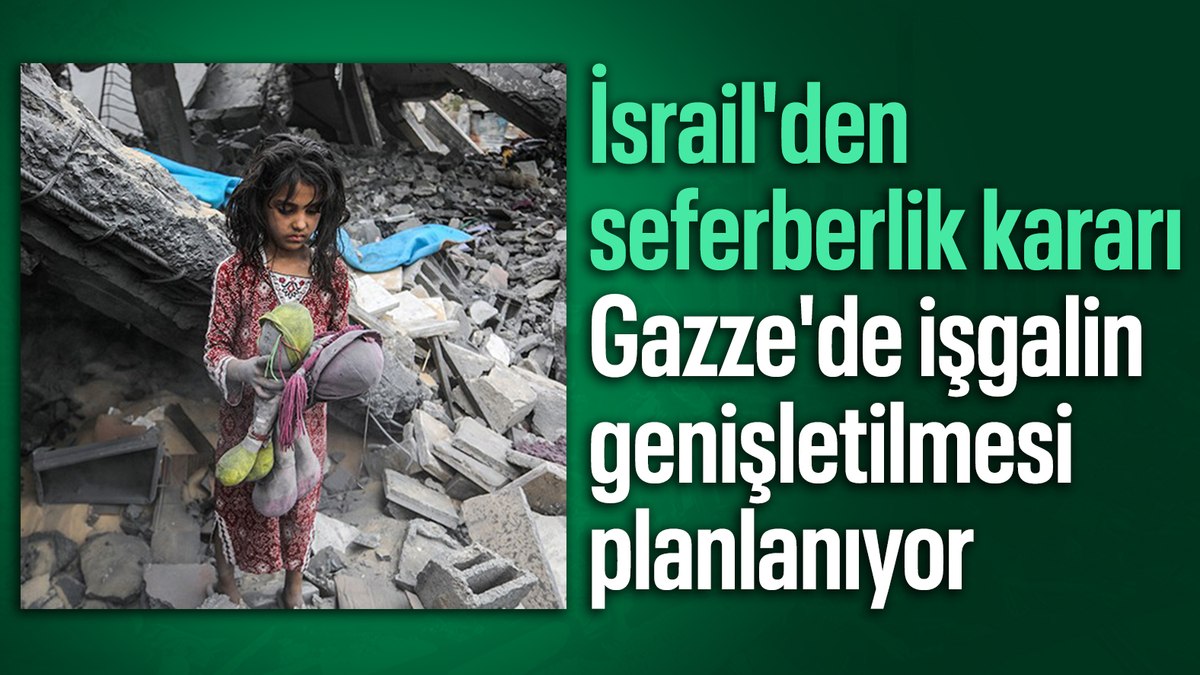 İsrail, Gazze’de işgalin genişletilmesini planlıyor