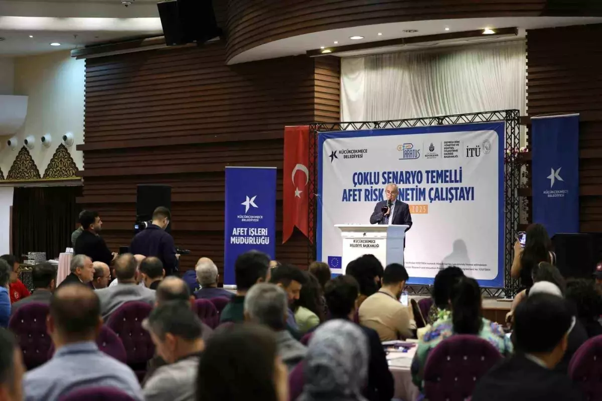 Küçükçekmece’de Afet Risk Yönetimi Çalıştayı Gerçekleştirildi