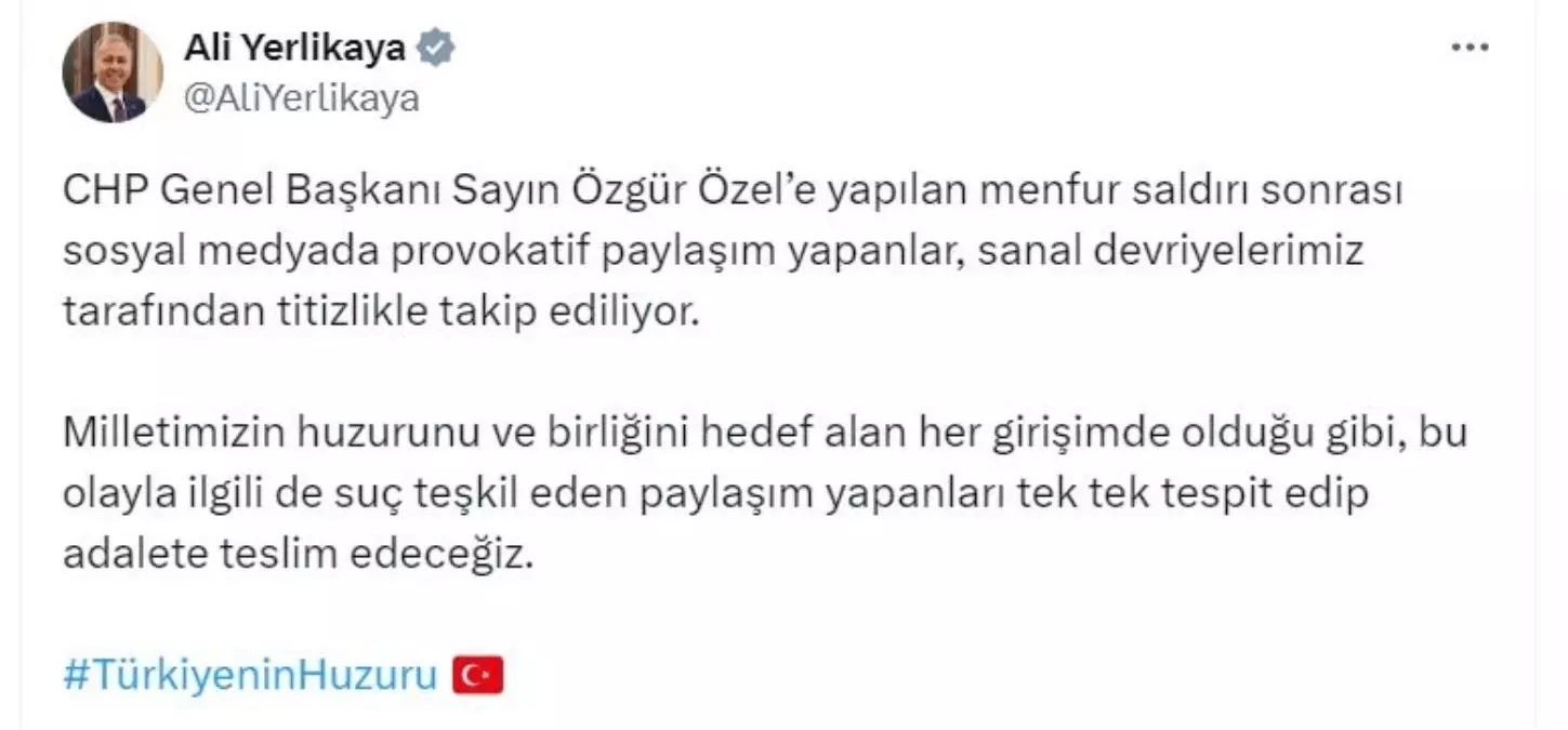 Yerlikaya: Provokatif Paylaşımlar Takip Ediliyor